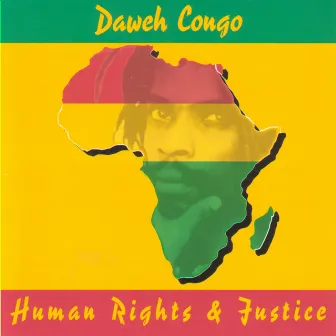 Human Rights & Justice by Daweh Congo