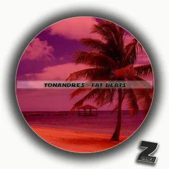 Fat Beats by Yonandres