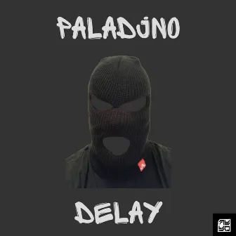 Delay by PALADJNO