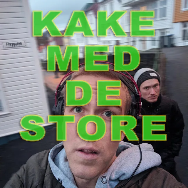 Kake Med de Store