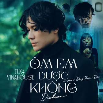 Ôm Em Được Không (Vinahouse) by Ti.k4