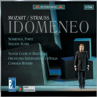 Mozart (Rev. Strauss, R.): Idomeneo (Complete) by Corrado Rovaris