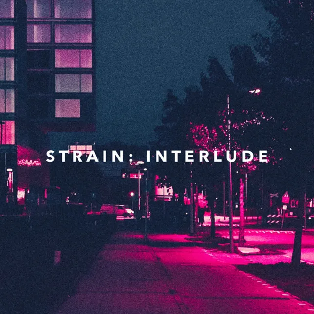 Strain: Interlude