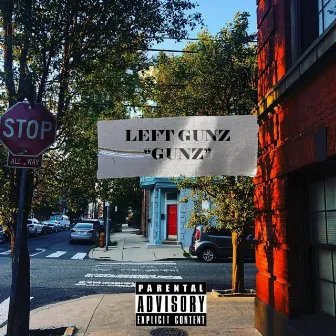 Gunz by Left Gunz