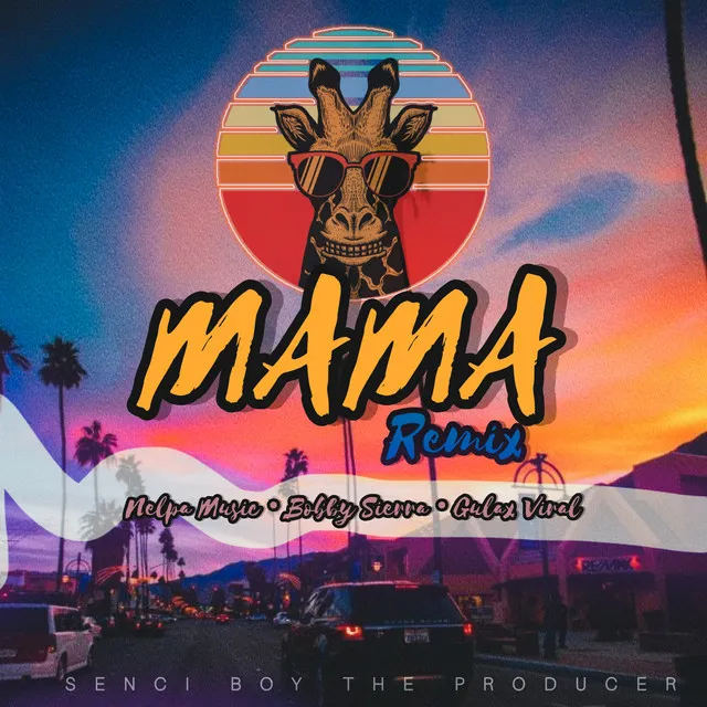 Mama - Remix