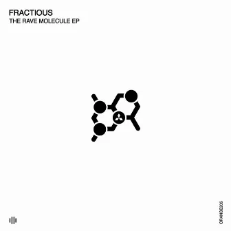 The Rave Molecule by Fractious