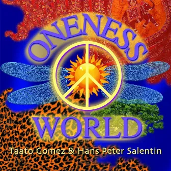 Oneness World by Taato Gomez