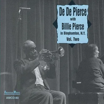 De De Pierce with Billie Pierce in Binghamton, NY Vol. Two by De De Pierce