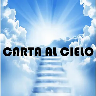 Carta al Cielo by Jpeace