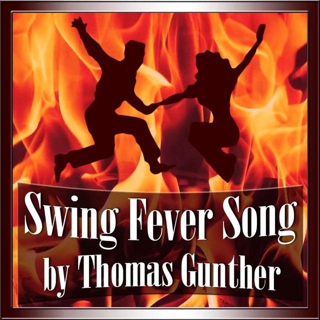 Swing Fever Song