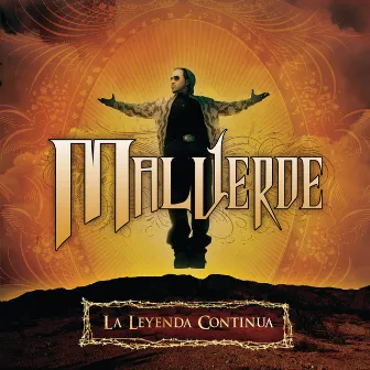 La Leyenda Continua by Malverde