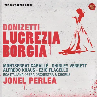 Donizetti: Lucrezia Borgia - The Sony Opera House by 