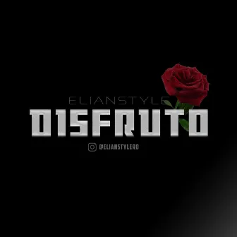 Disfruto by ElianStyle