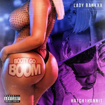 Booty Go Boom by Hatch1Hunnit