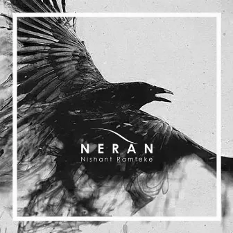 Nerān by Nishant Ramteke