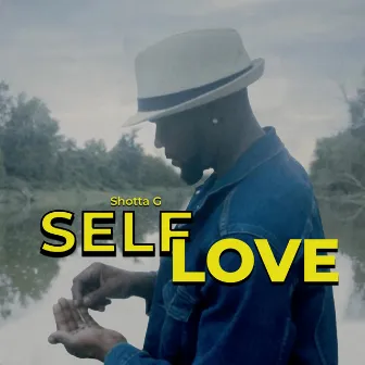 Self Love by Shotta G