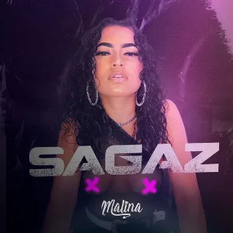 Sagaz by Mc Malina