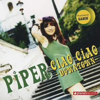 Ciao Ciao (Downtown) by Piper