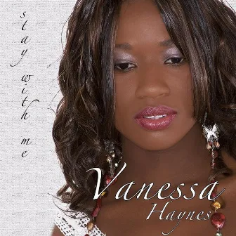 Stay with Me by Vanessa Haynes