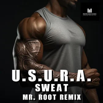 Sweat (Remixes) by U.S.U.R.A.