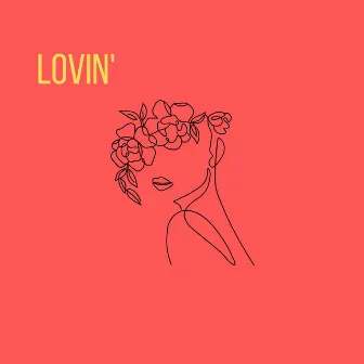 Lovin' by xariqx