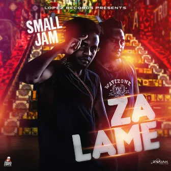 Za Lame by Small Jam