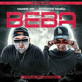 BEBA by Vader BB