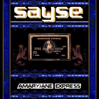 Amaryjane Express by Sayse