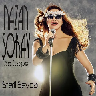 Steril Sevda by Nazan Şoray