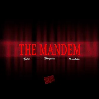 The Mandem by Deevo