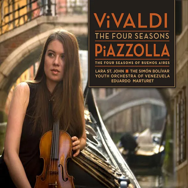 Vivaldi: The Four Seasons - Piazzolla: The Four Seasons of Buenos Aires