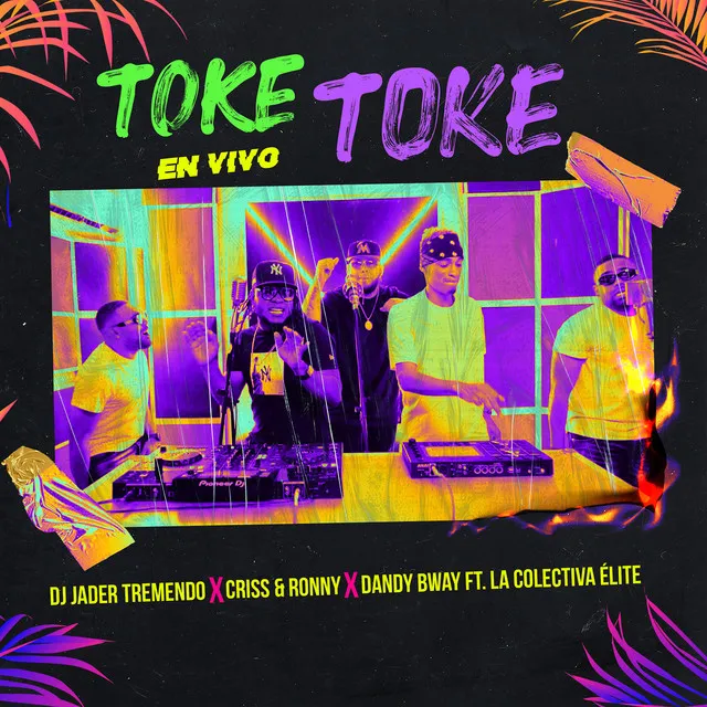 Toke Toke - En Vivo