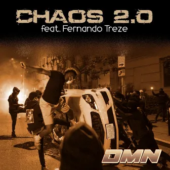 Chaos 2.0 by DMN