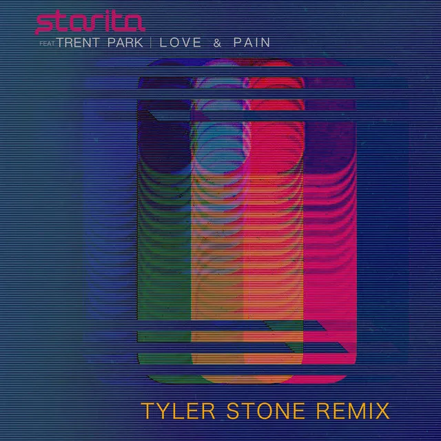 Love & Pain (Tyler Stone Remix)