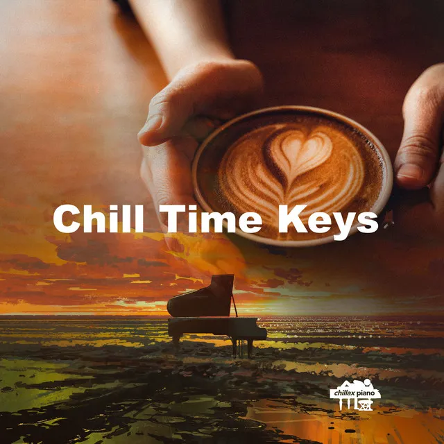 Chill Time Keys