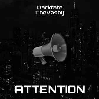 Attention by Darkfate