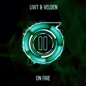 On Fire by LIVIT