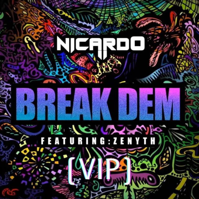 Break dem (VIP)