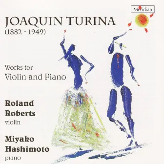 Turina: Works for Violin and Piano by Roland Roberts