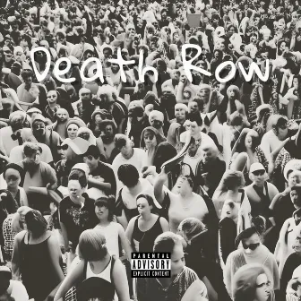 Death Row by Premium Mike