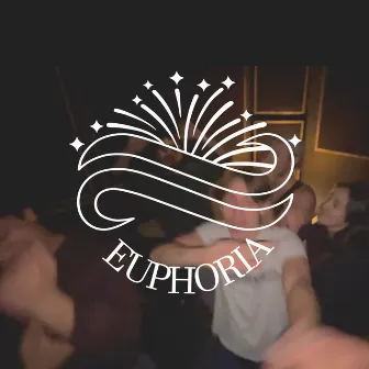 Euphoria by Euphoria