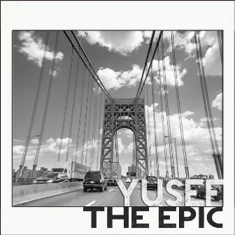 The Epic by Yusef