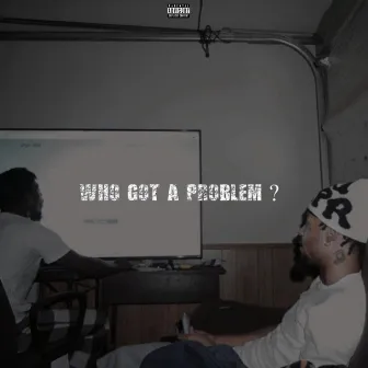 Fan of a Fan: Who Got A Problem With Baby by BigProblem