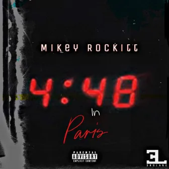 4:48 in Paris by Mikey Rockitt