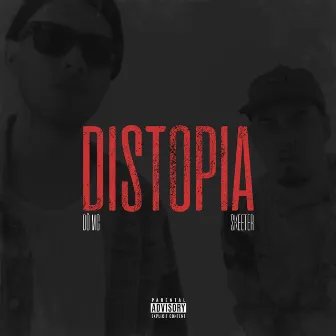 Distopia by Dö Mc