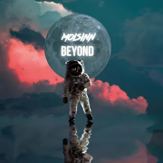 Beyond by Moisinn