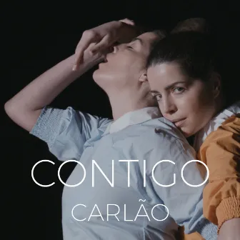 Contigo by Carlão