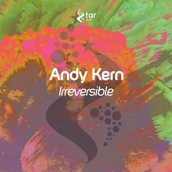 Irreversible by Andy Kern (DE)