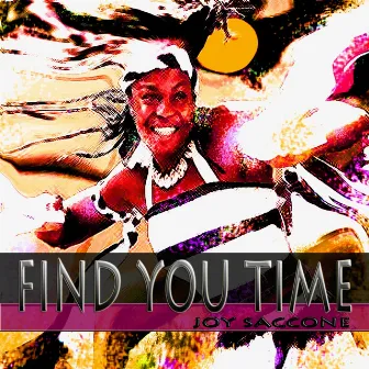 Find You Time by Joy Saccone