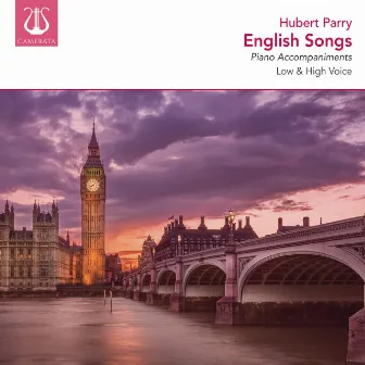 Parry: English Songs, Low & High Voice, Vol. 2 (Piano Accompaniments) by Brian Lee